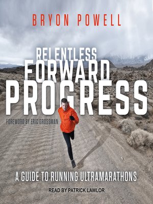 Relentless Forward Progress - Audiobook